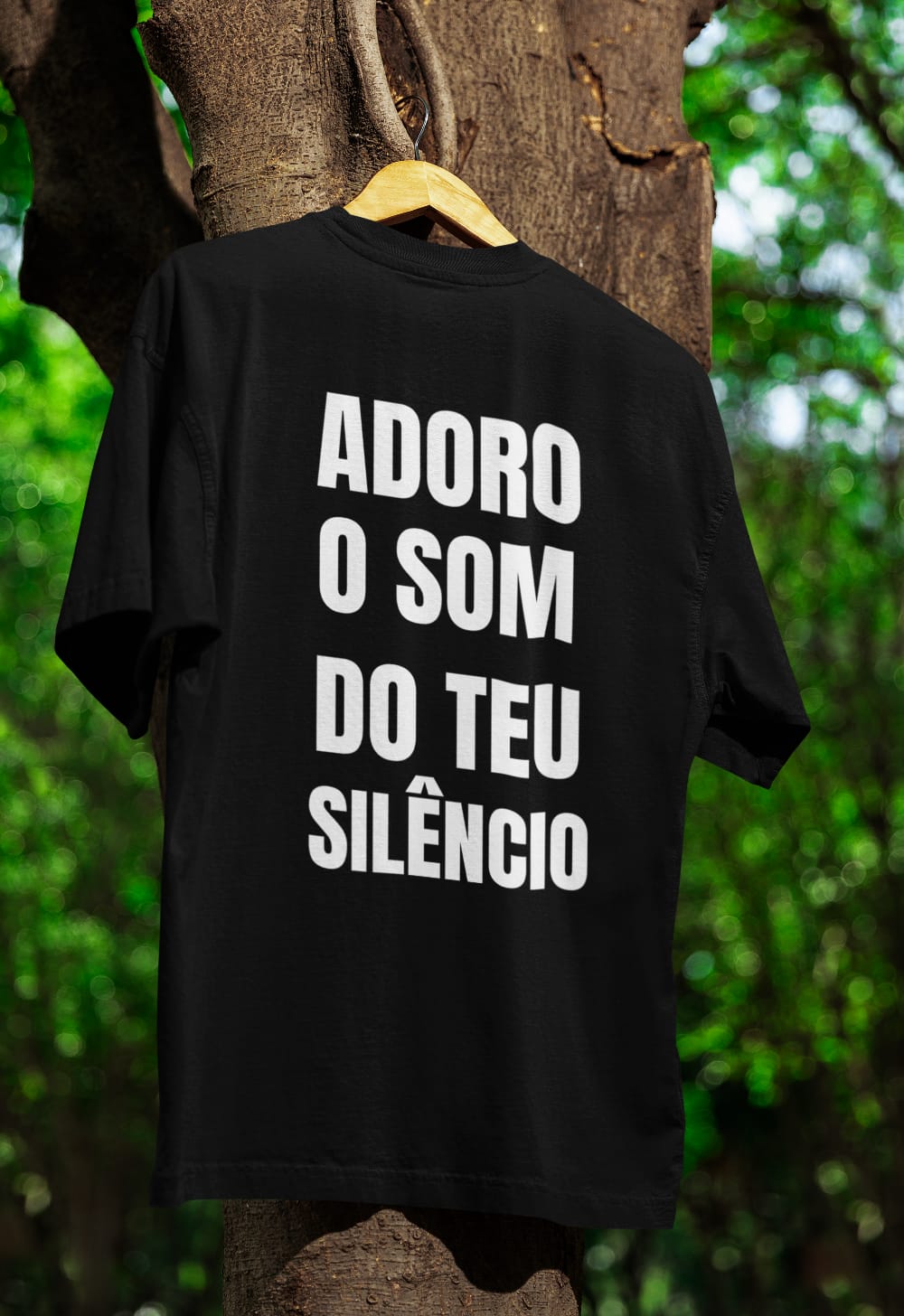 T-shirt “Adoro o som do teu silêncio” – Pré-venda Exclusiva